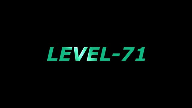 Clean and modern level 71 text animation with teal font and black background