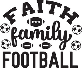 faith family football svg