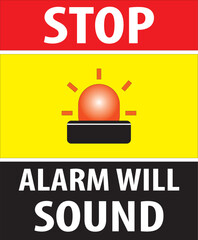 Stop alarm will sound notice sign vector.eps
