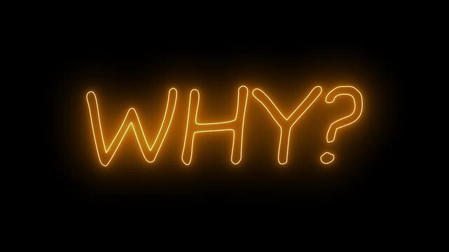 Animated glowing flickering neon inscription why. neon why text animation