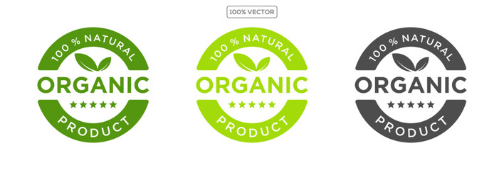 Obraz premium Set 100% Natural and organic Product Vector Icon Circle Sign. Healthy Food Emblem. Organic food illustration 01