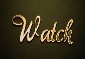 Old gold text effect of word Watch with 3D glossy style Mockup.