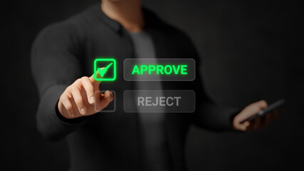 Business approval, accepted, decision making, certification, business management review. Ensuring quality control and ISO certification. Businessman touching approve on virtual screen. 3D illustration