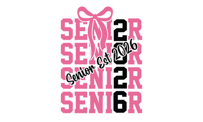 Senior Est 2026 Png Design