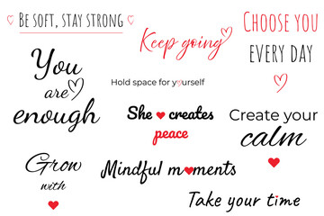 Inspirational quote bundle in stylish fonts with heart accents. Perfect for stickers, wall art, journals, t-shirts and digital use. Uplifting and feminine design.