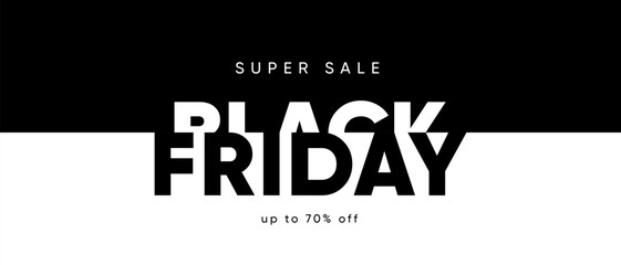 Black Friday discount poster. Black and white typographic and modern minimal design. Vector template for shop window, promotion, advertising, web, social and fashion ads.