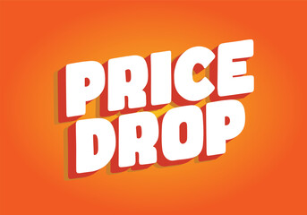 Bold White Price Drop Text on Orange Background