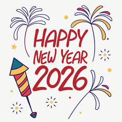 Happy new year 2026 festive fireworks celebration design