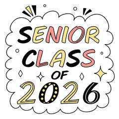 Senior class of 2026 graduation design cute illustration