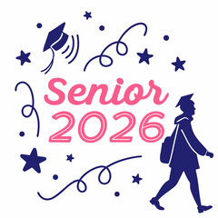 Senior 2026 graduation celebration design