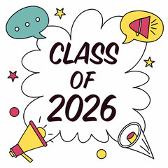 Class of 2026 announcement fun design