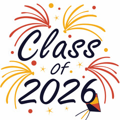 Class of 2026 graduation fireworks celebration