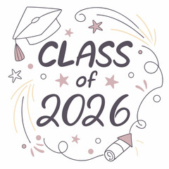 Class of 2026 graduation celebration design