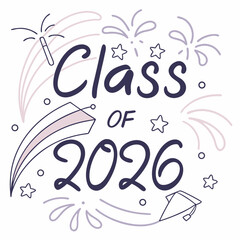 Class of 2026 graduation celebration design