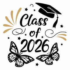 Class of 2026 graduation butterflies stars cap