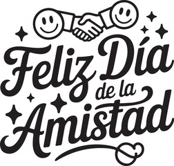 Obraz premium Feliz Dia de la Amistad Typography Silhouette, Friendship Day Spanish Typography Silhouette vector