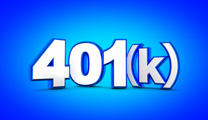 401K Blue Number Retirement Savings Investment Account 3d Illustration