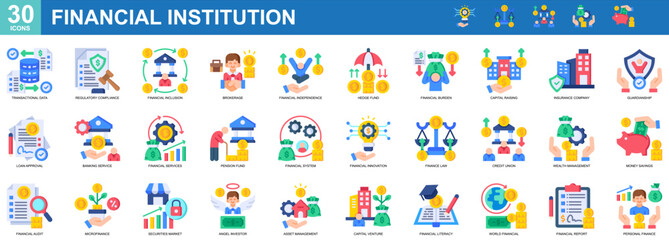 "Financial Institution" Collection of 30 icons related to Transactional Data,Regulatory Compliance,Financial Inclusion,Brokerage,Financial Independence. Vector illustration, Flat Style