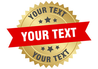 your text. your text round red and gold label isolated on transparent background