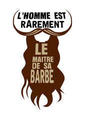 citation barbe homme maitre barbu moustache humour drole