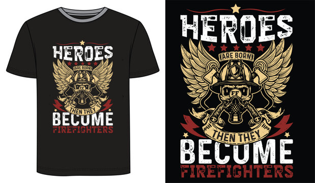 Firefighter Vintage Quotes T Shirt Design Vector 