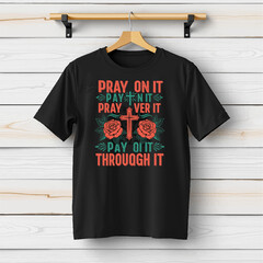 Faith-Inspired "Pray Over, Pray Through It" Christian Design with Red Roses Flower and Cross for Spiritual Strength and Hope Vector Art SVG Free Instant Download