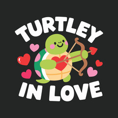 Adorable Cupid Turtle "Turtley In Love" Valentine's Day Design for Sweetheart Apparel & Gifts T-shirt Template SVG Free Instant Download