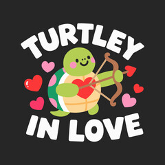 Adorable Cupid Turtle "Turtley In Love" Valentine's Day Design for Sweetheart Apparel & Gifts T-shirt Template SVG Free Instant Download