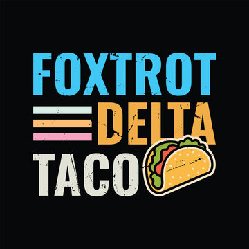 Foxtrot Delta Taco