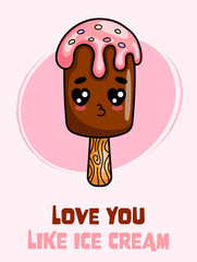Poster with cute kawaii chocolate ice cream with strawberry glaze. Sweet dessert character with heart eyes and adorable expression. 