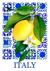 Watercolor poster with yellow lemons and flowers on blue tiles background in Italian style