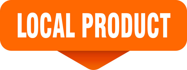 local product sticker. local product sign on transparent background