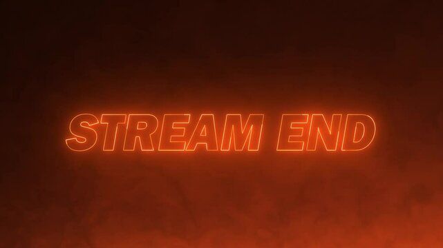 Glowing vibrant neon text display on dark background, stream end animation for live videos and gaming intros.