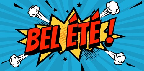 bel été boom