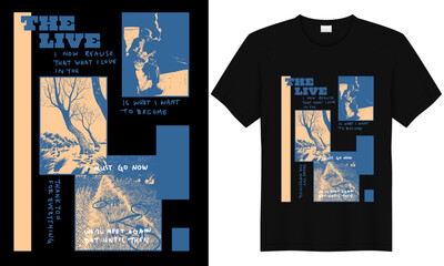 Black T-Shirt Design: An original black t-shirt design features a collage of serene landscapes and emotional prose, embodying a reflective and artistic expression.