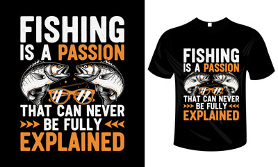 Fishing Passion Quote T-Shirt Design with Bass Fish Illustration