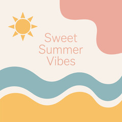 Sweet Summer Vibes Typography with Abstract Waves and Sun – Minimal Pastel Design
