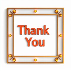 Thank You Message in Gold Frame with Orange Text