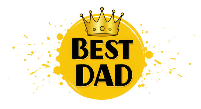 Best dad badge with golden crown on yellow circle against white background