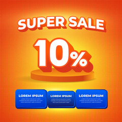 Super Sale Promotion Banner Template 10% Off on Realistic Orange Abstract Background with Product Display Podium and Space for Text