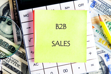 B2B SALES text. Business to Business or Business to Consumer
