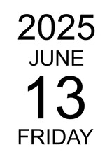 Friday the 13th is an unlucky day.