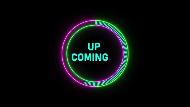  Text of Upcoming video of neon circle and electricity with  loading Transfer. 