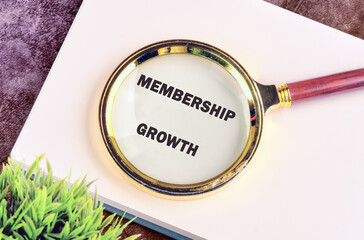 The conceptual text of MEMBERSHIP GROWTH. A place to copy. Business and finance concept