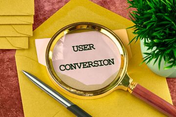 The conceptual text of the USER CONVERSION. A place to copy. Business, support and enhancing...
