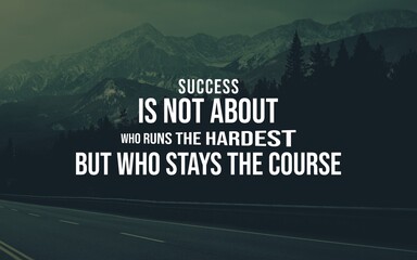 An inspiring motivational quote emphasizing perseverance and determination over intensity, set against a stunning mountain landscape. Ideal for promoting encouragement, success, and resilience.