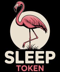 Funny Sleep Token Flamingo Vibes