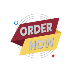 Stylized Order Now Label on a Vector with Ribbons and Abstract Shapes. Yellow and Maroon Editable Banners.