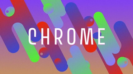 Sliding gradient bars and spheres diagonally across blue canvas revealing CHROME text fading out