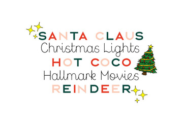 Santa claus christmas lights and hallmark movies - Christmas typography Sublimation T Shirt Design